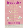 Tropesick