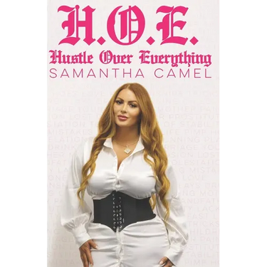 H.O.E.: Hustle Over Everything