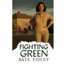 Fighting Green: Return to Ireland