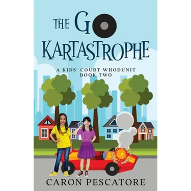 The Go-KartAstrophe: A Children's Courtroom Mystery