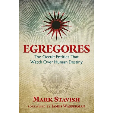 Egregores: The Occult Entities That Watch Over Human Destiny