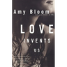 Love Invents Us