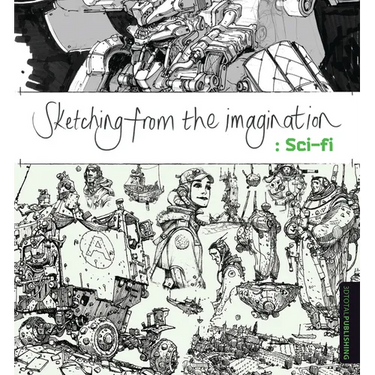 Sketching from the Imagination: Sci-Fi