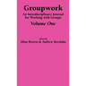 Groupwork Volume One