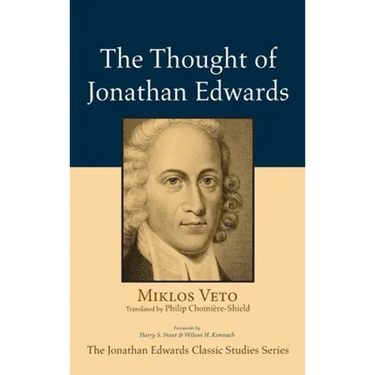 The Thought of Jonathan Edwards