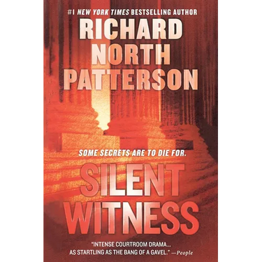 Silent Witness: A Thriller