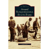 Around Susquehanna State Park