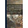 Art Treasures in the Vatican Museums