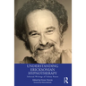 Understanding Ericksonian Hypnotherapy: Selected Writings of Sidney Rosen