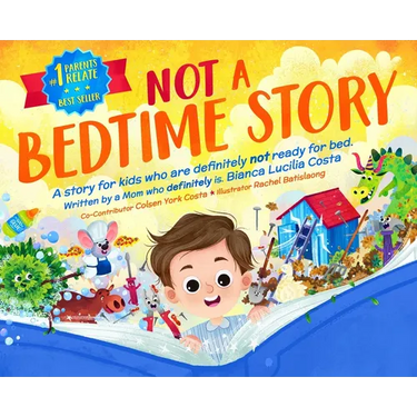 Not A Bedtime Story