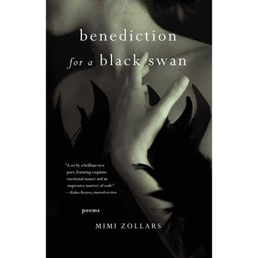 Benediction for a Black Swan: Poems
