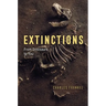 Extinctions: From Dinosaurs to You