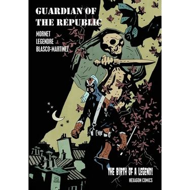 Guardian of the Republic - Birth of a Legend