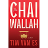The Chaiwallah: An inspiring, heartfelt story of resilience, courage, and purpose in the streets of Mumbai