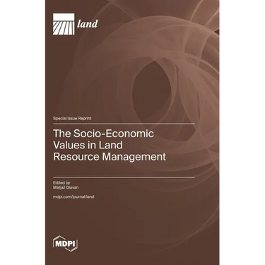 The Socio-Economic Values in Land Resource Management