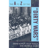 to Z of the 'Dirty Wars'