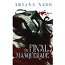 The Final Masquerade