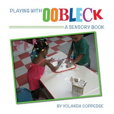 Playing with Oobleck