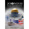 Zionism, Islam and the West