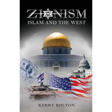 Zionism, Islam and the West