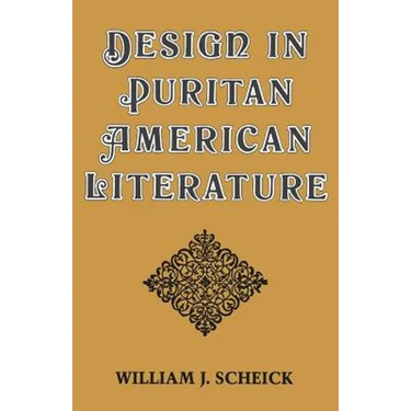 Design in Puritan American Literature