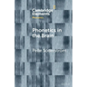 Phonetics in the Brain