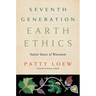 Seventh Generation Earth Ethics: Native Voices of Wisconsin
