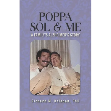 Poppa Sol and Me: A Family's Alzheimer's Story
