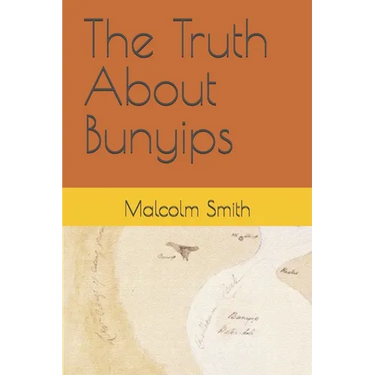 The Truth About Bunyips