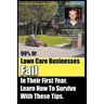 90% Of Lawn Care Businesses Fail In Their First Year. Learn How To Survive With These Tips!: From The Gopher Lawn Care Business Forum & The GopherHaul