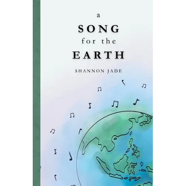 A Song for the Earth