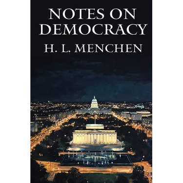 Notes on Democracy