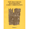 New Documents Illustrating Early Christianity, 6: A Review of the Greek Inscriptions and Papyri Published in 1980-81