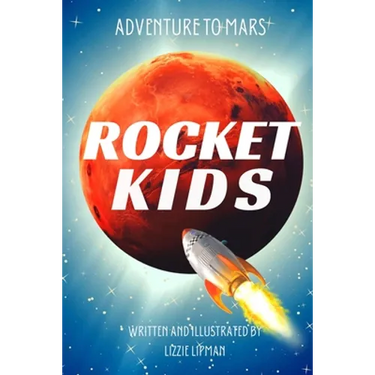 Adventure to Mars: Rocket Kids