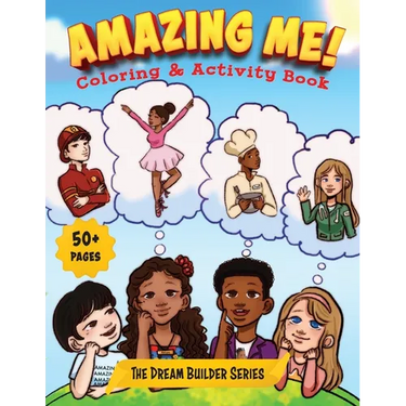 Amazing Me: Coloring & Activity Book