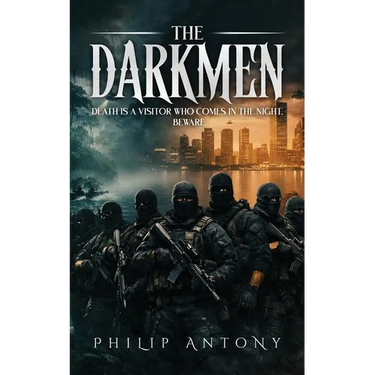 The Darkmen: Death Is a Visitor Who Comes in the Night.