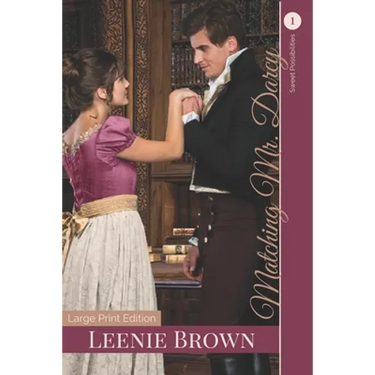 Matching Mr. Darcy: A Darcy and Elizabeth Variation