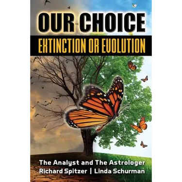 Our Choice Extinction or Evolution: The Analyst and The Astrologer