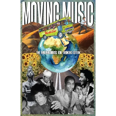 Moving Music: The Memoirs of Rikki Stein