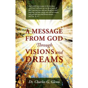 A Message from God Through Visions and Dreams