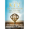 The Key of Abraham: The Blessing or the Curse?