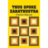 Thus Spoke Zarathustra