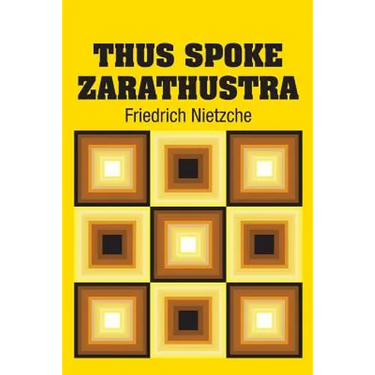 Thus Spoke Zarathustra