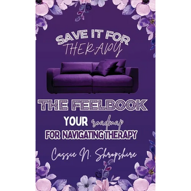 Save It For Therapy: The Feelbook