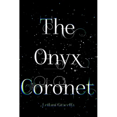 The Onyx Coronet