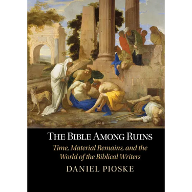 The Bible Among Ruins