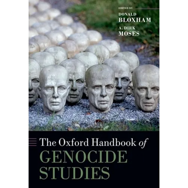 The Oxford Handbook of Genocide Studies