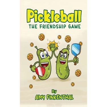Pickleball: The Friendship Game