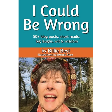 I Could Be Wrong