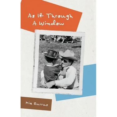 As If Through a Window